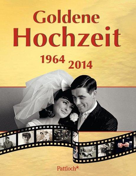 Goldene Hochzeit: 1964 - 2014 - Schlüter, Christiane