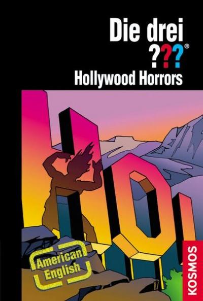 Die drei ??? Hollywood Horrors: American English : In American English - Astrid Vollenbruch