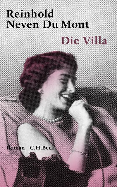 Die Villa : Roman - Reinhold Neven DuMont