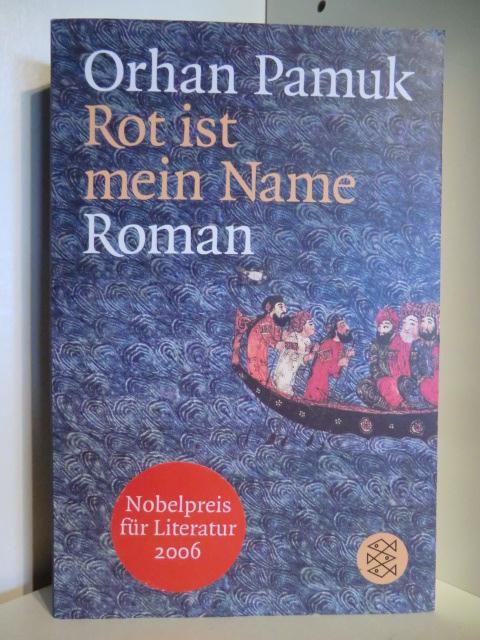 Rot ist mein Name - Pamuk, Orhan