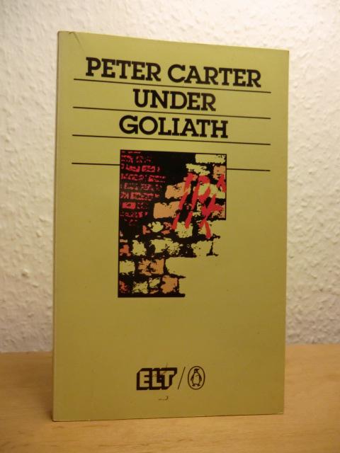 Under Goliath (English Edition) - Carter, Peter