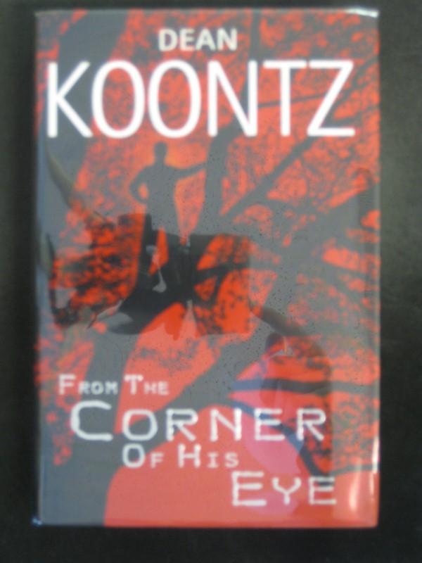 From The Corner Of His Eye - Dean Koontz