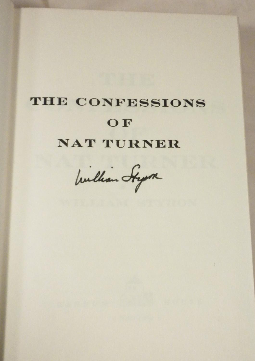 the confessions of nat turner by william styron the confessions of nat turner by william styron