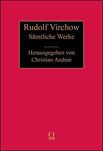 Sämtliche Werke: Abt. I - Medizin Band 01.5: Die Tagebuchaufzeichnungen und Notizbücher in chronologischer Folge. Zum ersten Mal vollständig aus den Handschriften in historisch-kritischer Edition vorgelegt - Rudolf Virchow und Christian Andree