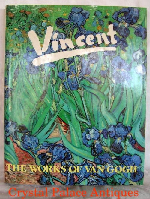 Vincent The Works of Vincent Van Gogh - Vedovello, Franco, Illustrated by Vincent Van Gogh