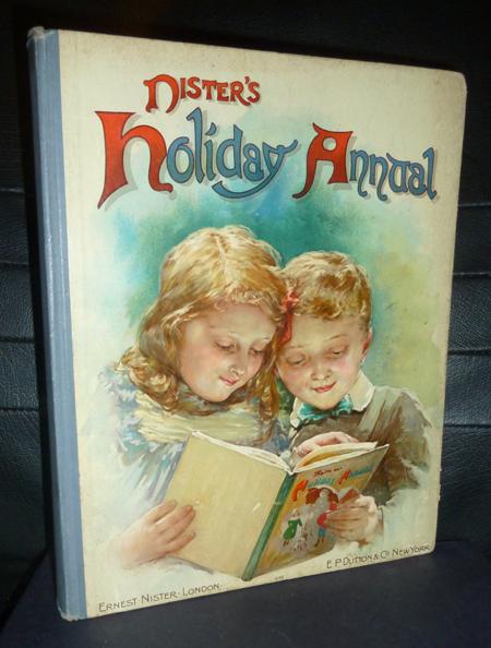 Nister's Holiday Annual for 1906 Playne, Alfred C, (edited and Arranged by) [Assez bon] [Couverture rigide]