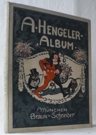 A. HengelerAlbum. by Hengeler, Adolf (1904) Erstausgabe. AixLibris