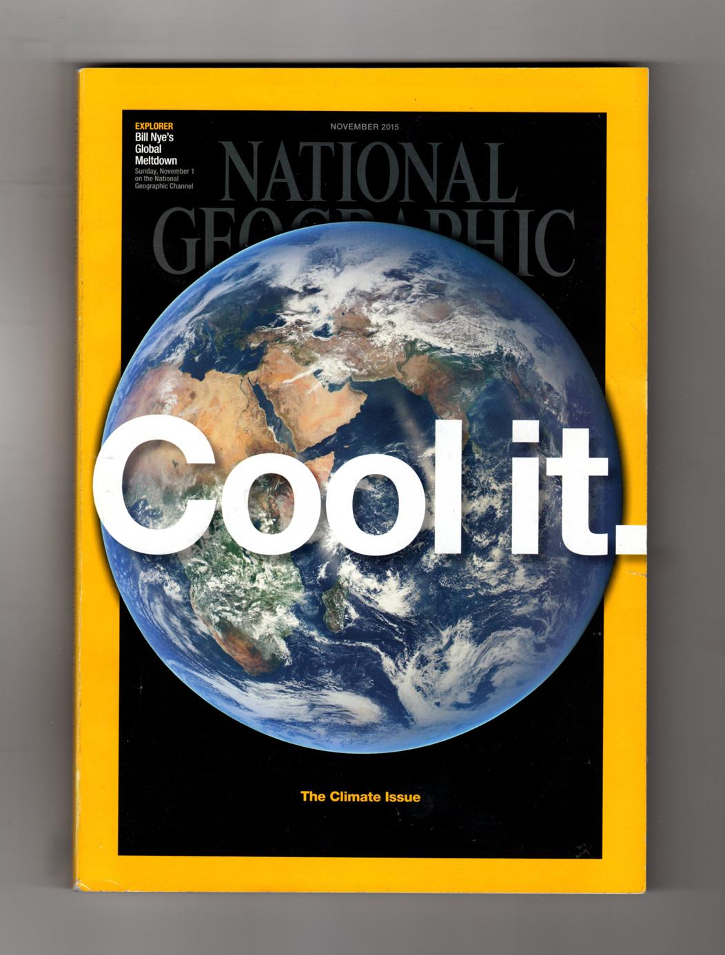 National Geographic, November 2015. Climate Issue, \