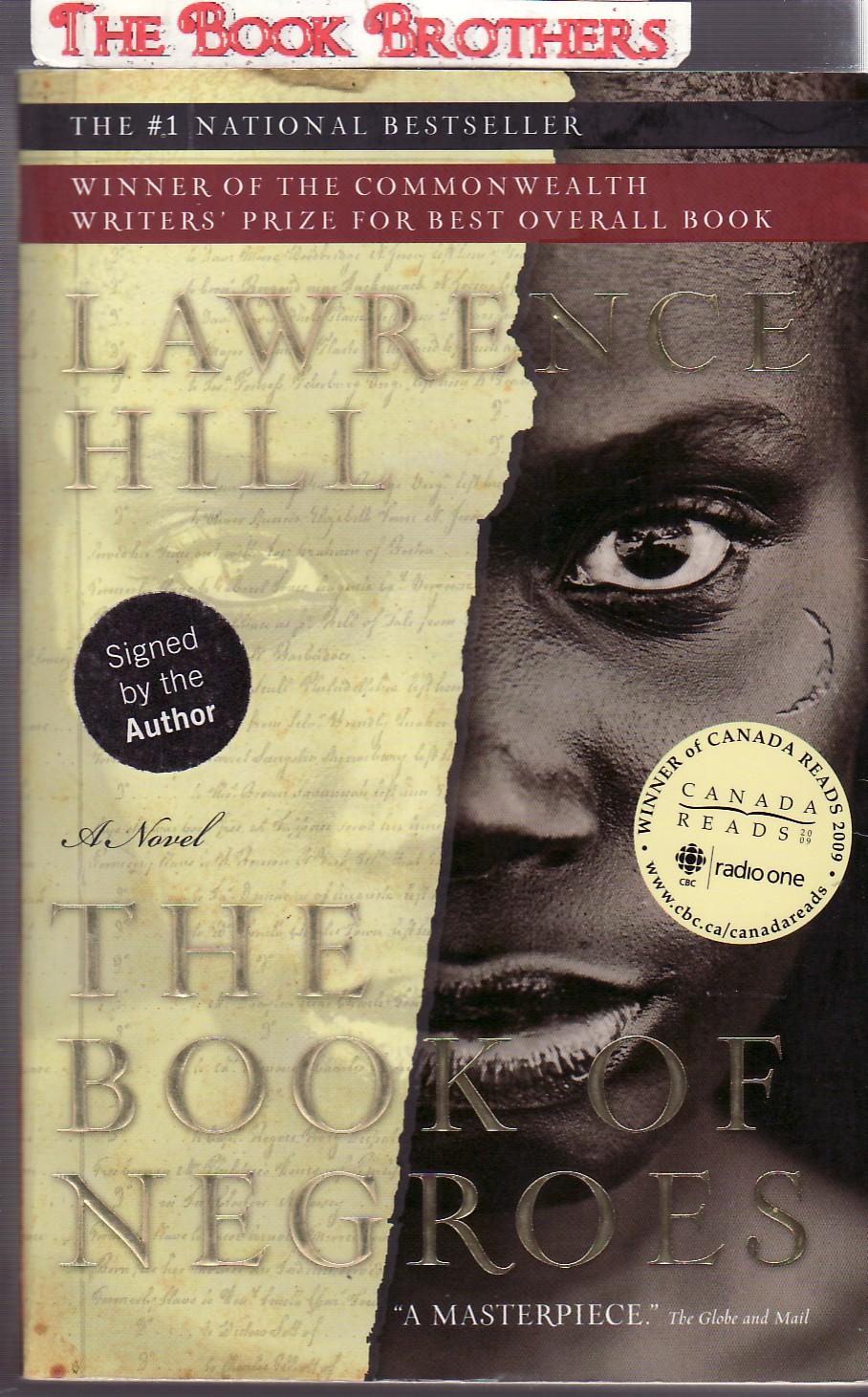the book of negroes by lawrence hill the book of negroes by lawrence hill