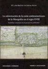 La colonización de la costa centroamericana de la Mosquitia en el siglo XVIII - Martínez de Salinas Alonso, Mª Luisa