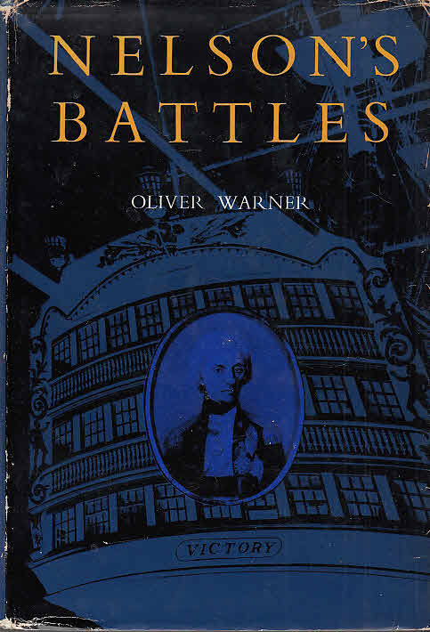 Nelson`s battles - Warner, Oliver