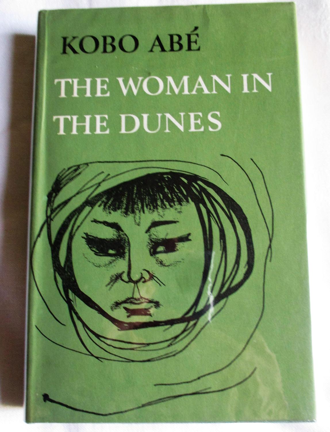 The Woman In The Dunes By Abe Kobo Very Good Hardcover 1965 1st Edition Mackellar Art Books