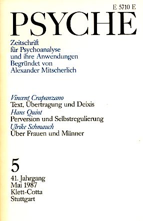 Psyche. Heft 5. 1987. 41. Jg. Zeitschrift für Psychoanalyse und ihre Anwendungen. - Dahmer, Helmut (Hrsg.) u.a.