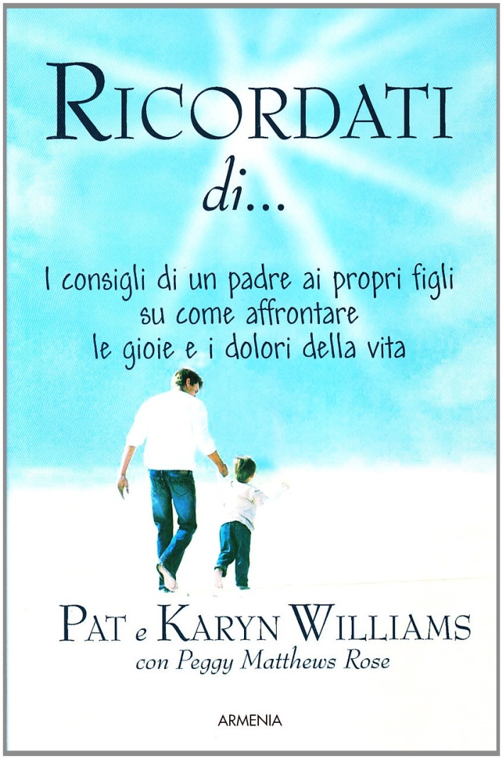 Ricordati di. - Williams Pat Willians Karyn Metthews Rose Peggy