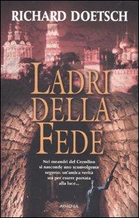 Ladri della fede - Doetsch Richard