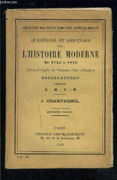 QUESTIONS ET REPONSES SUR L HISTOIRE MODERNE DE 1715 A 1815 ...