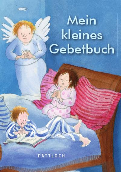 Mein kleines Gebetbuch - Gaby Scholz