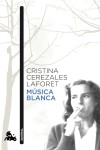 Música blanca - Cristina Cerezales Laforet