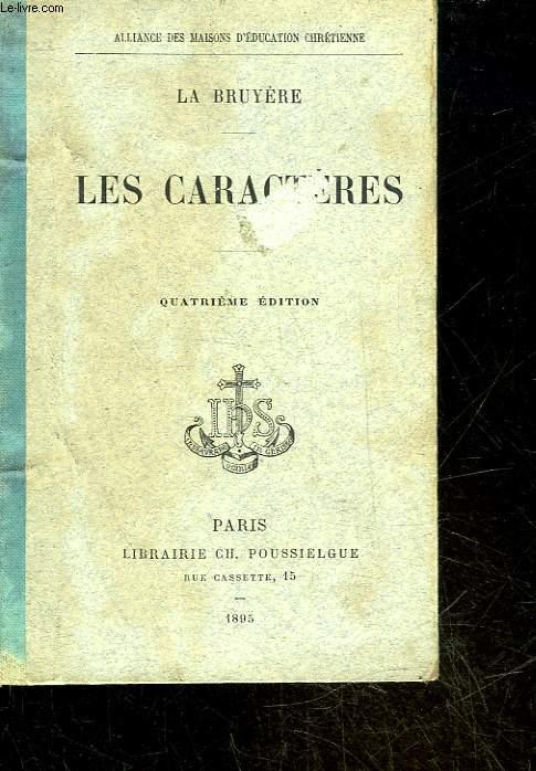 LES CARACTERES DE LA BRUYERE by JULIEN ABBE: bon Couverture rigide ...