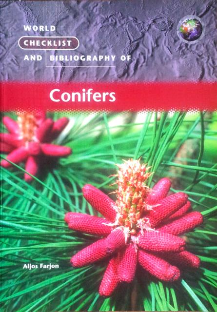 World checklist and bibliography of conifers by Farjon, Aljos: V.g ...
