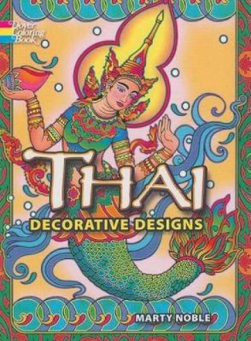 Thai Decorative Designs (Paperback) - Marty Noble