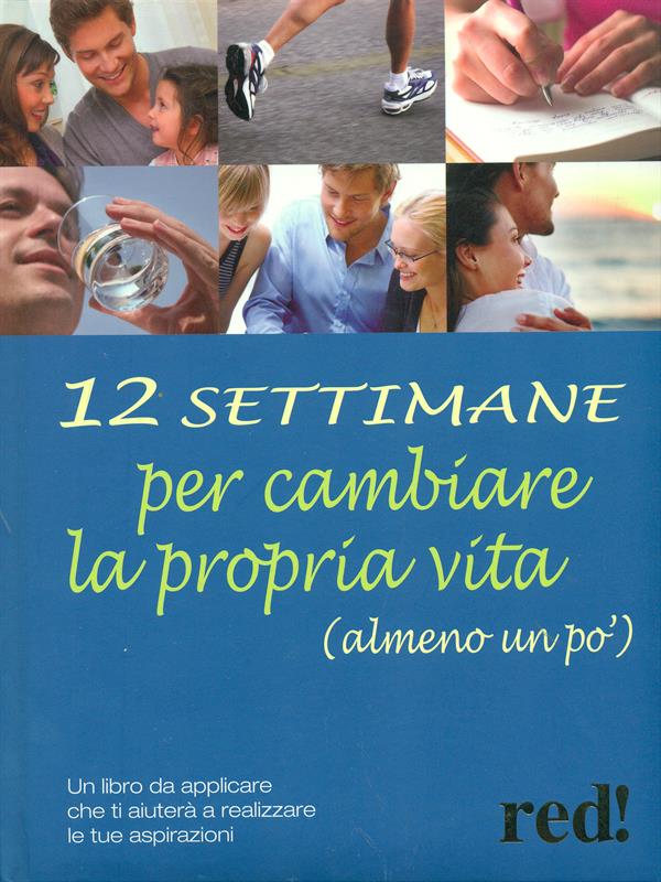 12 Settimane per cambiare la propria vita (almeno un po') - Settimo, Giulia