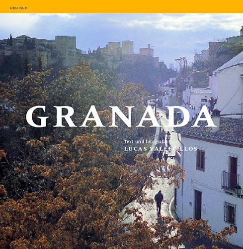 Granada (Deutsch). - Vallecillos Molero, Lucas.