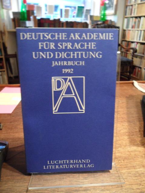 Deutsche Akademie für Sprache und Dichtung: Jahrbuch 1992.