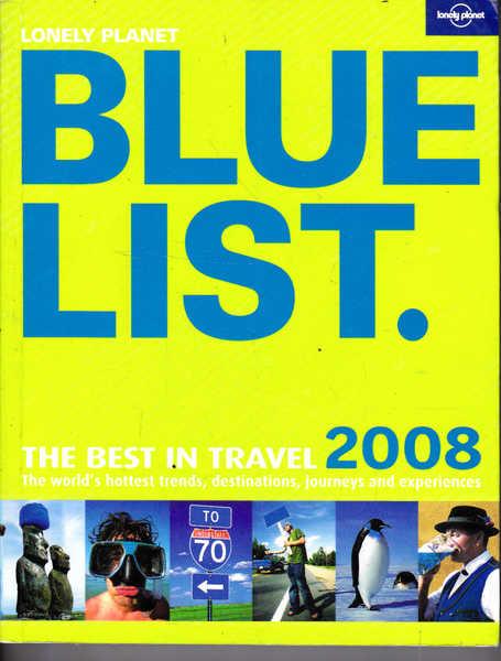 David　(ed.):　2008:　Arcade,　Sydney　Experiences　Best　and　Book　Paper　in　Trends,　in　Hottest　Blue　(2007)　The　Back　The　List　Caroll,　Lonely　Goulds　Very　by　Towlrds　Planet　Journeys　Good　Travel;　Destinations,