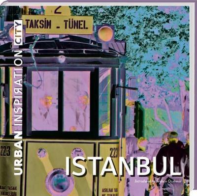 Istanbul (urban inspiration city) : Deutsch-Englisch - Wolfgang Seifert