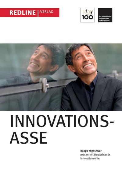 Top 100 2014: Innovationsasse: Ranga Yogeshwar präsentiert Deutschlands Innovationselite : Ranga Yogeshwar präsentiert Deutschlands Innovationselite - Ranga Yogeshwar