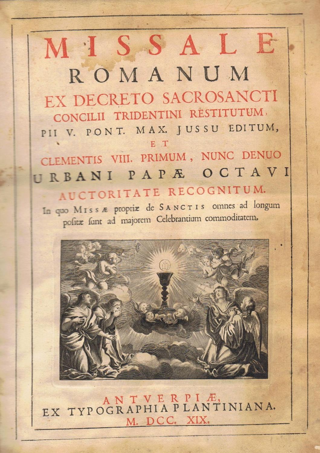 MISSALE ROMANUM. Ex decreto Sacrosancti Concilii Tridentini