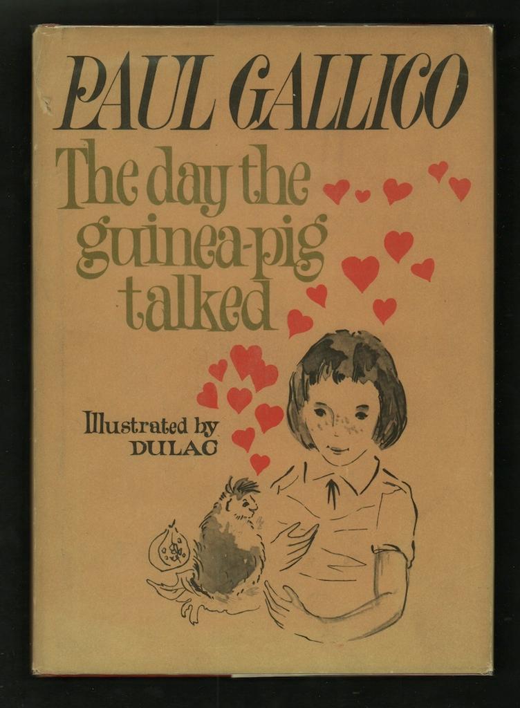 The Day the Guinea-Pig Talked. Gallico, Paul. [ ] [Couverture rigide]