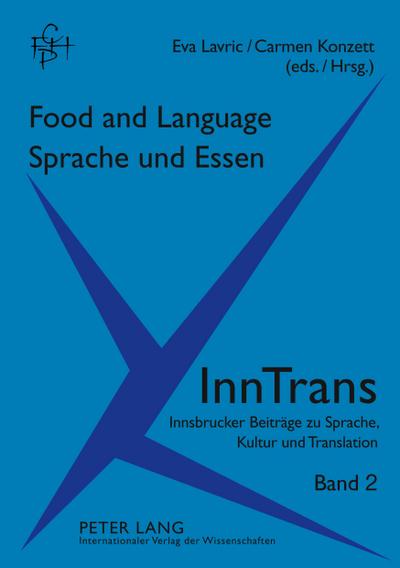Food and Language / Sprache und Essen - Carmen Konzett
