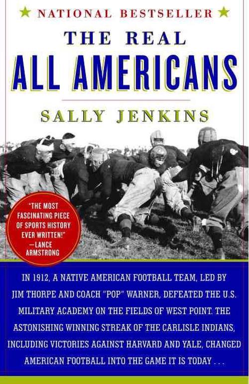 The Real All Americans (Paperback) - Sally Jenkins