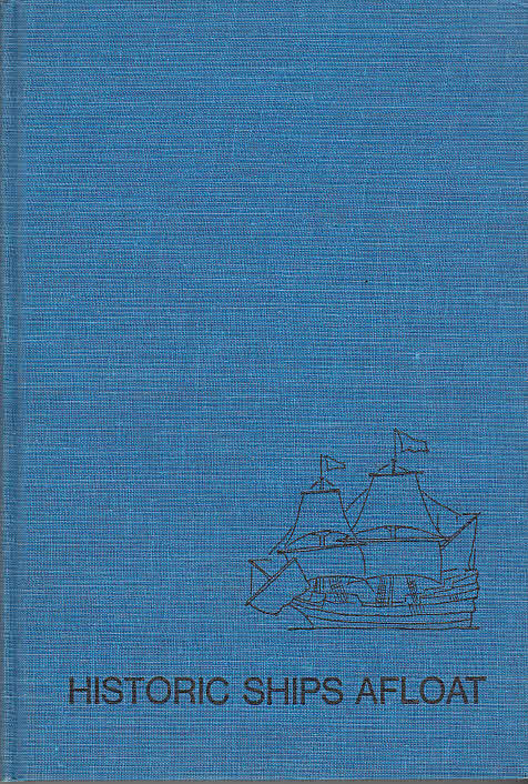 Historic Ships Afloat / by Phyllis Flanders Dorset Illustrated witnh photographs and engravings - Flanders Dorset, Phyllis
