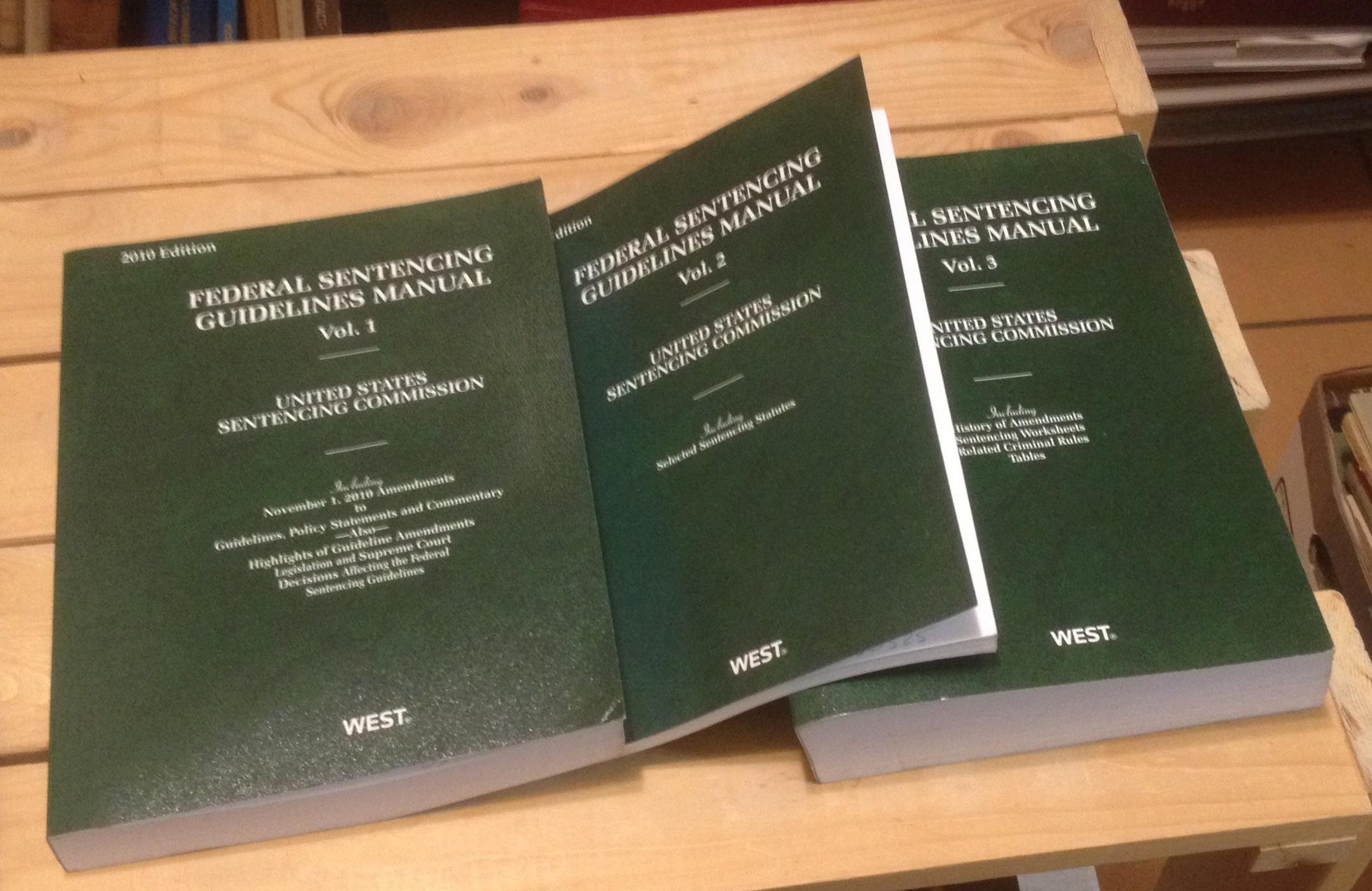 Federal Sentencing Guidelines Manual Vols 1 3 Von United States 
