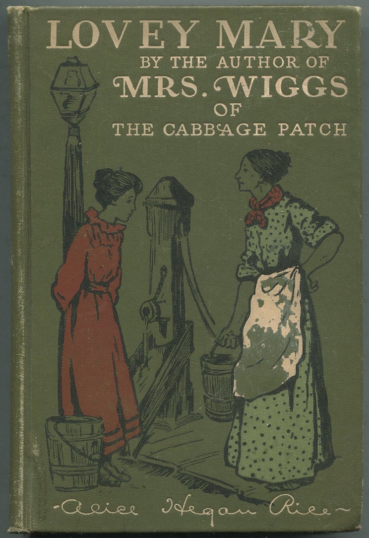 Lovey Mary - RICE, Alice Hegan