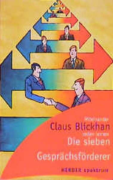 Die sieben Gesprächsförderer - Blickhan, Claus