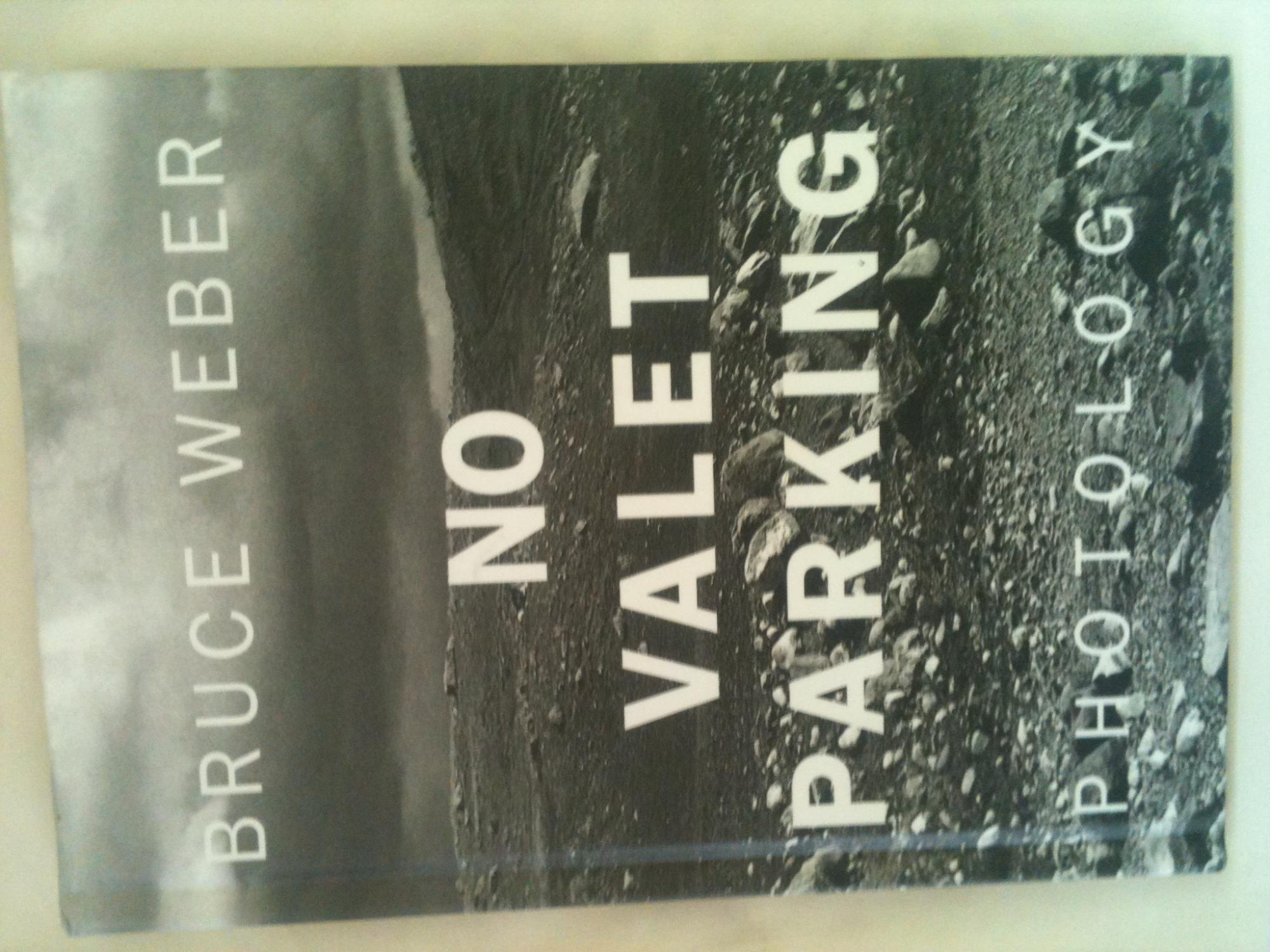 No Valet Parking / BruceWeber ブルースウェーバー | www.rayblaze.com