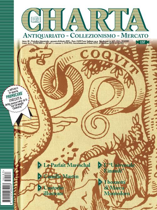 Abebooks Charta. Antiquariato - Collezionismo - Mercato - n. 137 gennaio-febbraio 2015