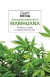 Manual de cultivo de la marihuana - Elisabet Riera