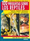 El gran libro de las 100 preguntas sobre los reptiles - Albert Martínez y Joaquim Soler