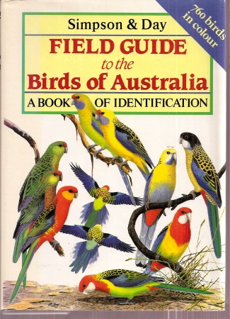 Field Guide to the Birds of Australia - Simpson & Day