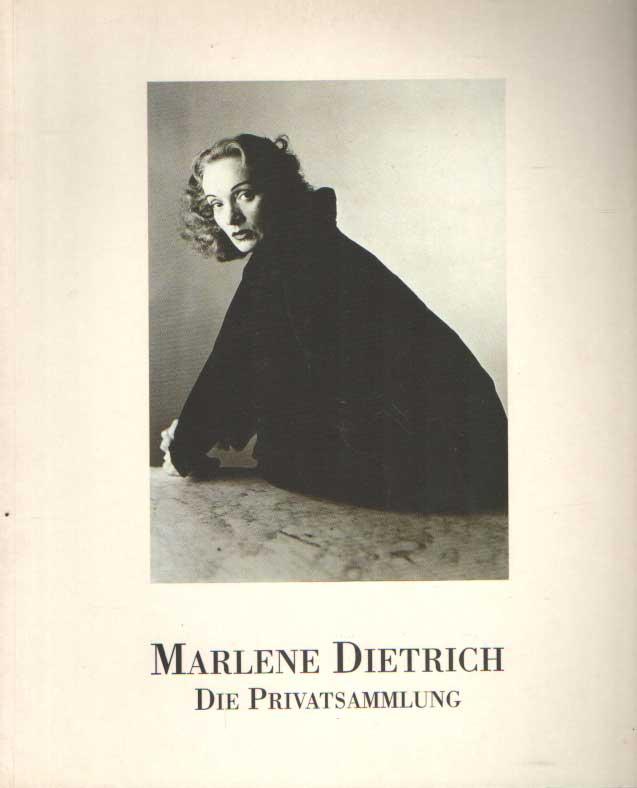 Marlene Dietrich: Die Privatsammlung - Hofmann, Barbara (herausgeber)