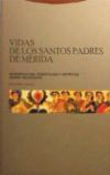 Vidas de los santos Padres de Mérida - Isabel Velázquez Soriano