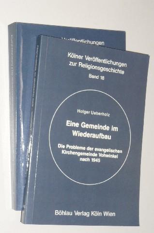 Die evangelische Kirchengemeinde Vohwinkel während der Zeit des Nationalsozialismus. - Wuppertal-Vohwinkel.- Ueberholz, Holger