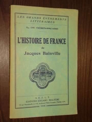 L'Histoire de France de Jacques Bainville. - Bainville.- Guérin-Ricard, L.