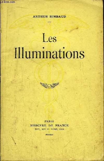 LES ILLUMINATIONS by RIMBAUD ARTHUR: bon Couverture souple (1941) | Le ...