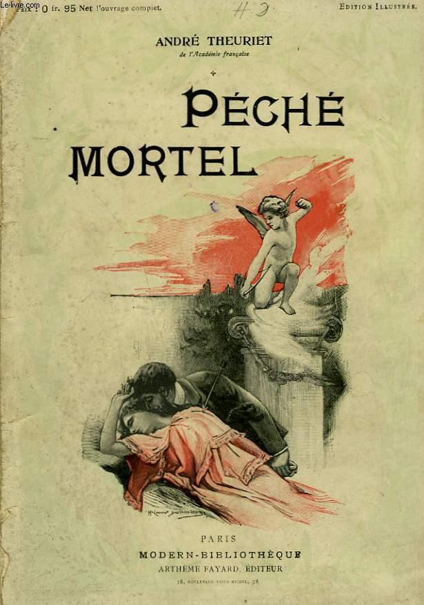 PECHE MORTEL. COLLECTION MODERN BIBLIOTHEQUE. par THEURIET ANDRE.: bon ...